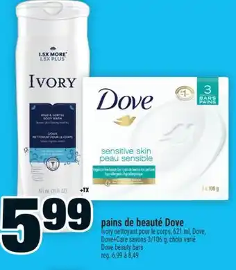Super C PAINS DE BEAUTÉ DOVE | DOVE BEAUTY BARS offer