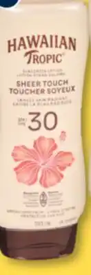 Familiprix Hawaiian Tropic sheer touch oil-free SPF30 sunscreen lotion 240ml offer
