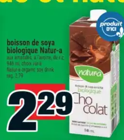 Super C BOISSON DE SOYA BIOLOGIQUE NATUR‑A | NATUR‑A ORGANIC SOY DRINK offer