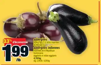 Super C AUBERGINES INDIENNES | DOMINICAINE EGGPLANTS OR INDIAN EGGPLANTS offer