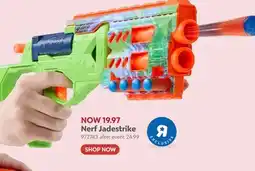 Toys R us Nerf Jadestrike offer