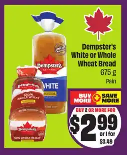 Chalo FreshCo Dempster's White or Whole Wheat Bread 675 g offer