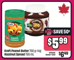 Chalo FreshCo Kraft Peanut Butter 750 g-1 kg Hazelnut Spread 750 mL offer