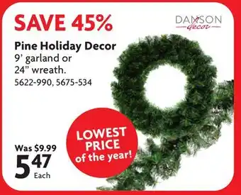 Home Hardware Pine Holiday Decor offer