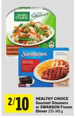 Foodland HEALTHY CHOICE Gourmet Steamers or SWANSON Frozen Dinner offer