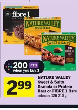 Foodland NATURE VALLEY Sweet & Salty Granola Protein or Bars or FIBRE 1 Bars offer