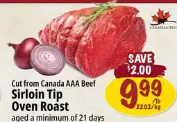 Farm Boy Cut from Canada AAA Beef Sirloin Tip Oven Roast offer