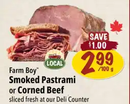 Farm Boy Farm Boy Smoked Pastrami or Corned Beef offer