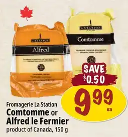 Farm Boy Fromagerie La Station Comtomme or Alfred le Fermier offer