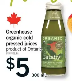 Fortinos GREENHOUSE ORGANIC COLD PRESSED JUICES, 300 ML offer