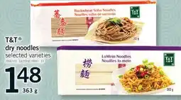 Fortinos T & T DRY NOODLES, 363 G offer
