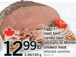 Fortinos ZIGGY'S ROAST BEEF, CORNED BEEF, PASTRAMI OR MONTREAL SMOKED MEAT offer