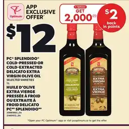 Independent Grocer PC SPLENDIDO COLD-PRESSED OR COLD-EXTRACTED DELICATO EXTRA VIRGIN OLIVE OIL, 1 L offer