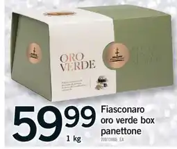 Fortinos FIASCONARO ORO VERDE BOX PANETTONE, 1 KG offer