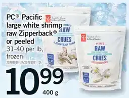Fortinos PC PACIFIC LARGE WHITE SHRIMP RAW ZIPPERBACK OR PEELED, 400 G offer