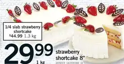 Fortinos STRAWBERRY SHORTCAKE 8, 1 KG offer