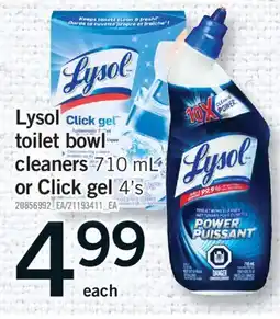 Fortinos LYSOL TOILET BOWL CLEANERS, 710 ML OR CLICK GEL, 4'S offer