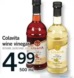 Fortinos COLAVITA WINE VINEGAR, 500 ML offer