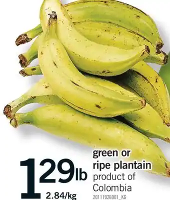 Fortinos GREEN OR RIPE PLANTAIN offer