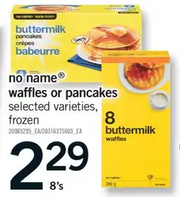 Fortinos NO NAME WAFFLES OR PANCAKES, 8'S offer