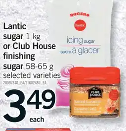 Fortinos LANTIC SUGAR, 1 KG OR CLUB HOUSE FINISHING SUGAR, 58-65 G offer