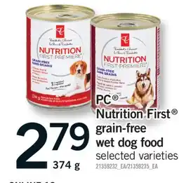 Fortinos PC NUTRITION FIRST GRAIN-FREE WET DOG FOOD, 374 G offer