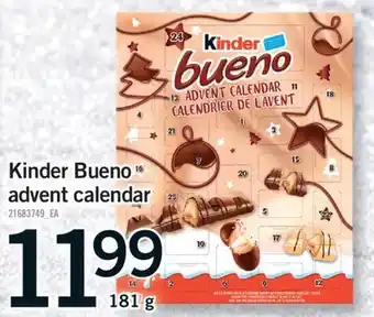 Fortinos KINDER BUENO ADVENT CALENDAR, 181 G offer