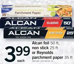 Fortinos ALCAN FOIL, 50 FT OR NON STICK, 25 FT OR REYNOLDS PARCHMENT PAPER, 35 FT offer