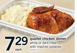 Fortinos QUARTER CHICKEN DINNER offer