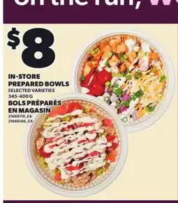 Independent Grocer IN-STORE PREPARED BOWLS, 345-400 G offer