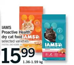Fortinos IAMS PROACTIVE HEALTH PROACTIVE HEALTH DRY CAT FOOD DRY CAT FOOD, 1.36-1.59 KG offer