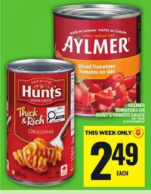 Food Basics AYLMER TOMATOES OR HUNT'S TOMATO SAUCE offer