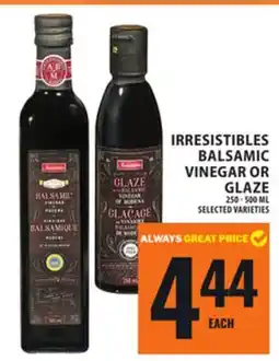 Food Basics IRRESISTIBLES BALSAMIC VINEGAR OR GLAZE offer