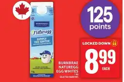 Food Basics BURNBRAE NATUREGG EGG WHITES offer