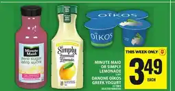 Food Basics MINUTE MAID OR SIMPLY LEMONADE OR DANONE OÎKOS GREEK YOGURT offer