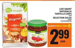 Food Basics LIFE SMART NATURALIA TORTILLA CHIPS OR SELECTION SALSA offer
