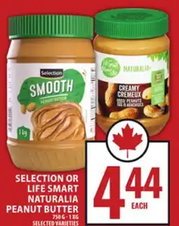 Food Basics SELECTION OR LIFE SMART NATURALIA PEANUT BUTTER offer