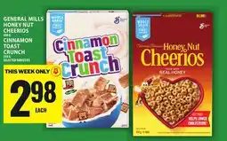 Food Basics GENERAL MILLS HONEY NUT CHEERIOS OR CINNAMON TOAST CRUNCH offer