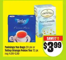 FreshCo Twinings Tea Bags 20 pk or Tetley Orange Pekoe Tea 72 pk offer
