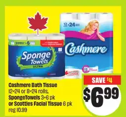 FreshCo Cashmere Bath Tissue 12=24 or 8=24 rolls, SpongeTowels 3=6 pk or Scotties Facial Tissue 6 pk offer