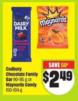 FreshCo Cadbury Chocolate Family Bar 90-95g or Maynards Candy 150-154g offer
