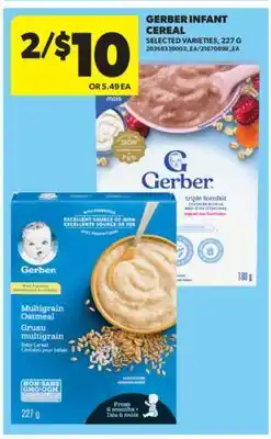 Real Canadian Superstore GERBER INFANT CEREAL, 227 G offer