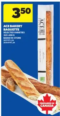Real Canadian Superstore ACE BAKERY BAGUETTE, 325-400 G offer