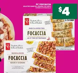 Real Canadian Superstore PC FOCCACCIA, 415-456 G offer