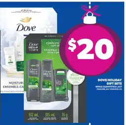 Real Canadian Superstore DOVE HOLIDAY GIFT SETS offer