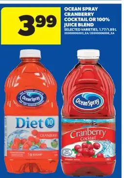 Real Canadian Superstore OCEAN SPRAY CRANBERRY COCKTAIL OR 100% JUICE BLEND, 1.77/1.89 L offer