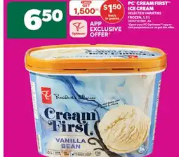 Real Canadian Superstore PC CREAM FIRST ICE CREAM, 1.5 L offer
