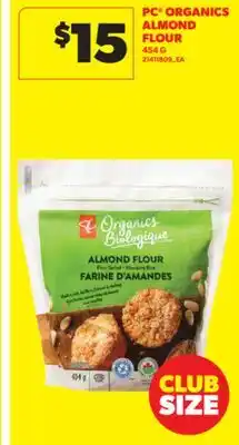 Real Canadian Superstore PC ORGANICS ALMOND FLOUR, 454 G offer