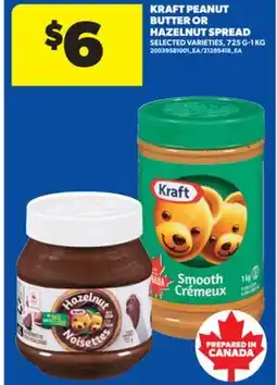 Real Canadian Superstore KRAFT PEANUT BUTTER OR HAZELNUT SPREAD, 725 G - 1 KG offer