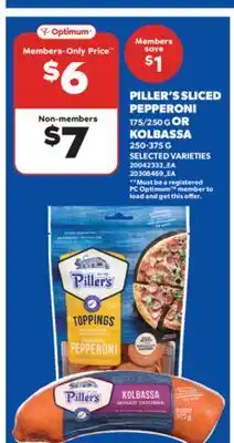 Real Canadian Superstore PILLER'S SLICED PEPPERONI, 175/250 G OR KOLBASSA, 250-375 G offer